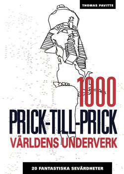 1000 Prick-till-prick: Världens underverk