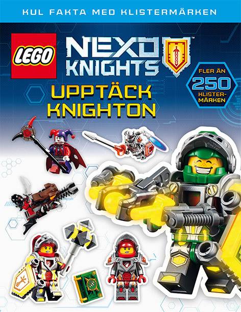 Lego nexo knights. Upptäck Knighton - kul fakta med klistermärken