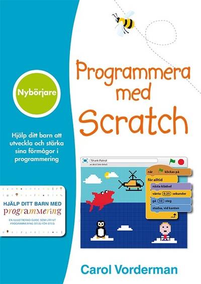 Programmera med Scratch : nybörjare