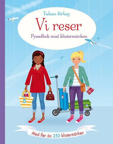 Vi reser! : pysselbok med klistermärken