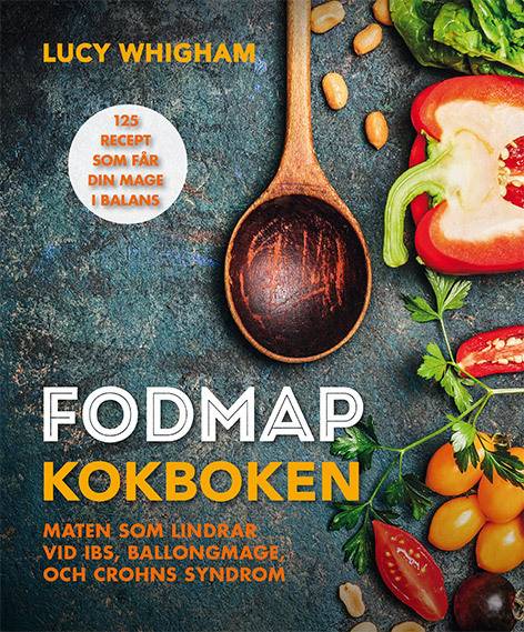 Fodmap kokboken : 125 recept som får din mage i balans