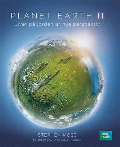 Planet Earth : livet på jorden ur nya perspektiv