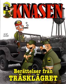 Knasen : berättelser från träsklägret Vol 1