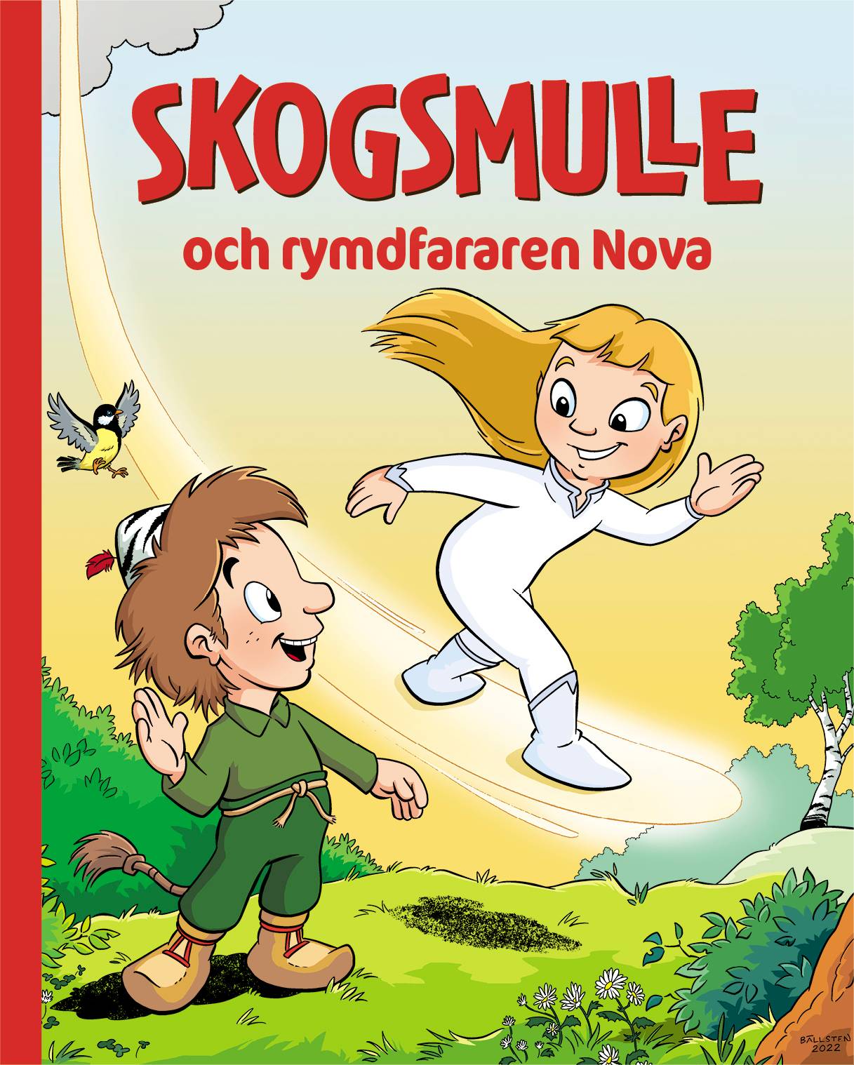 Skogsmulle och rymdfararen Nova