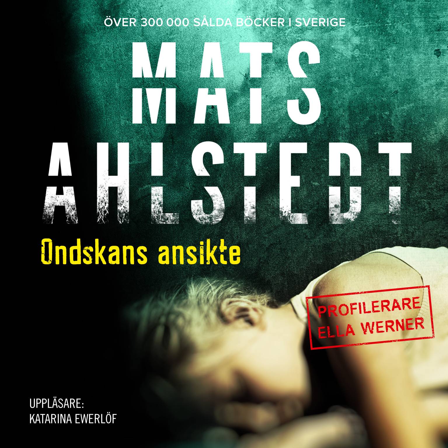 Ondskans ansikte