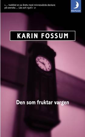 Den som fruktar vargen