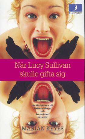 När Lucy Sullivan skulle gifta sig