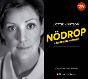 Nödrop : när krisen kommer