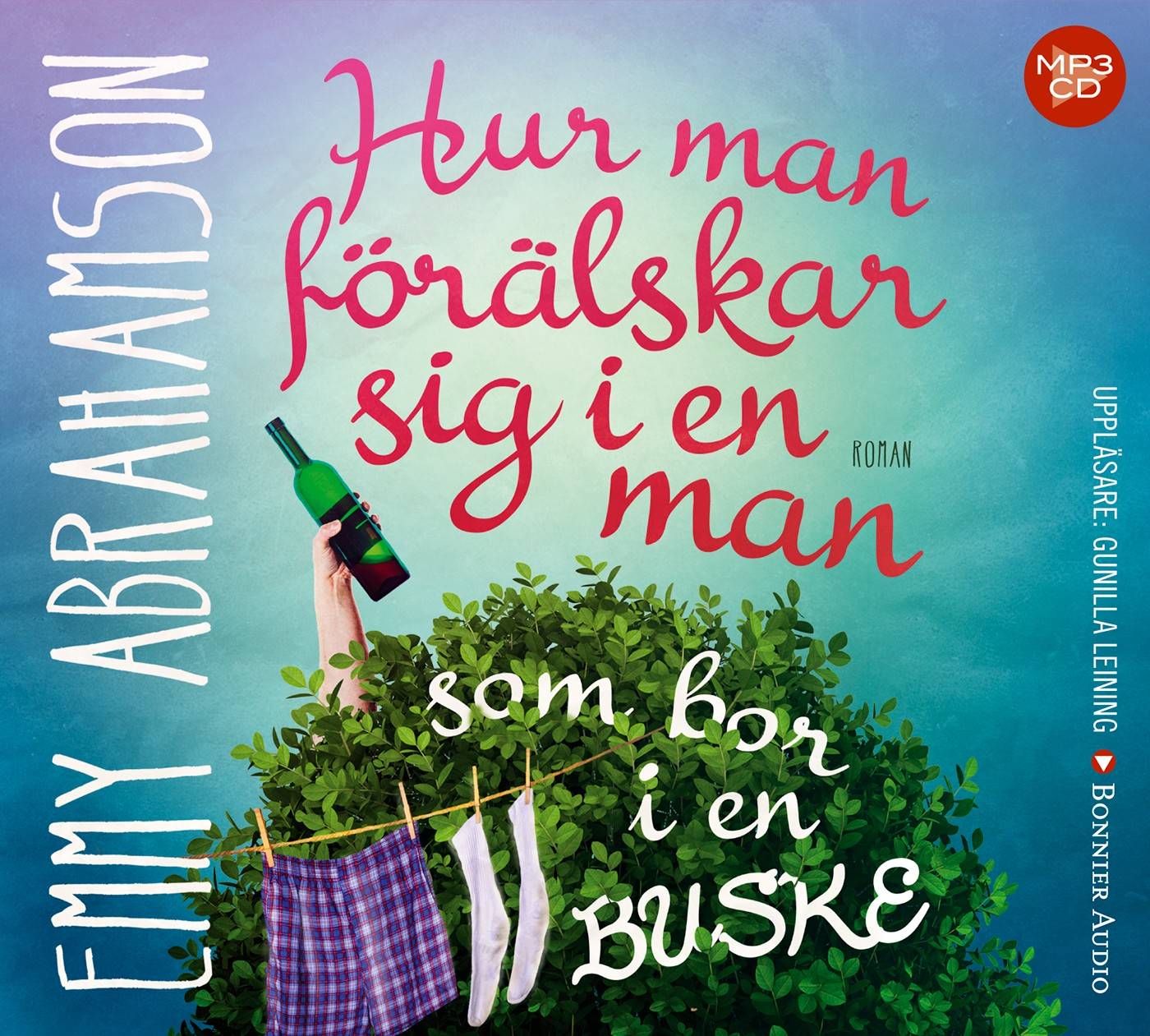 Hur man förälskar sig i en man som bor i en buske