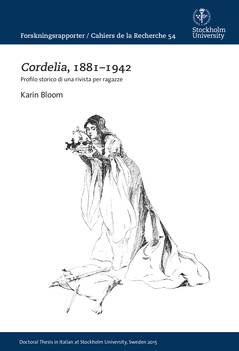 Cordelia, 1881–1942 : Profilo storico di una rivista per ragazze