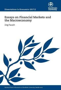 Essays on Financial Markets and the Macroeconomy