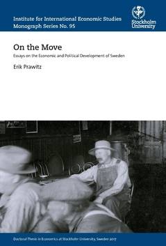 On the move : essays on the economic and political development of Sweden