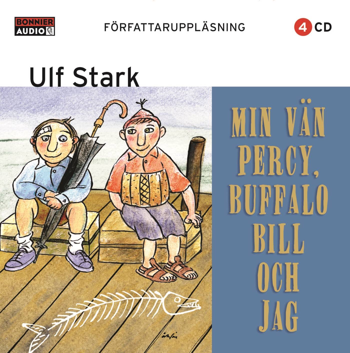 Min vän Percy, Buffalo Bill och jag