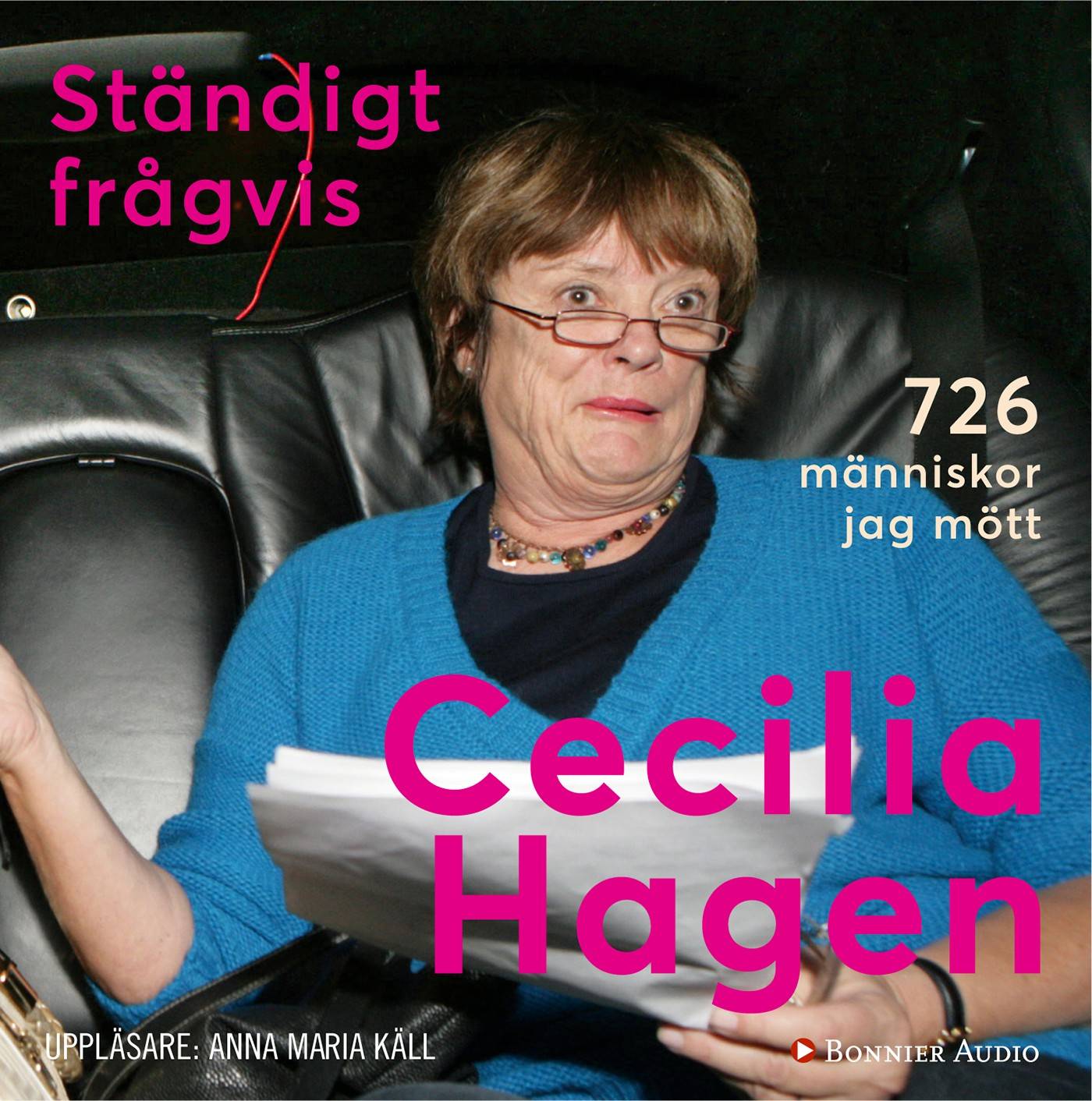 Ständigt frågvis : 726 människor jag mött