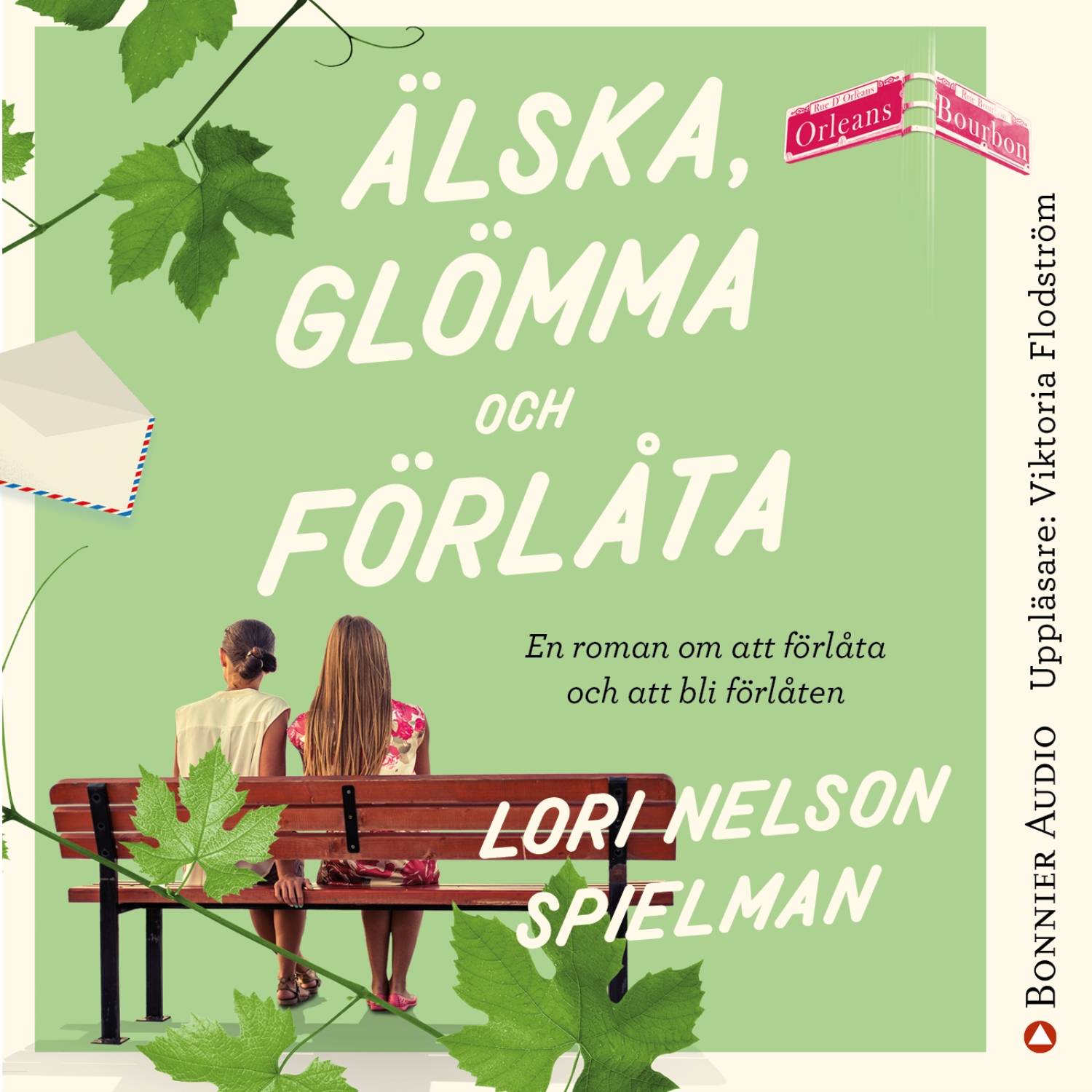 Älska, glömma och förlåta