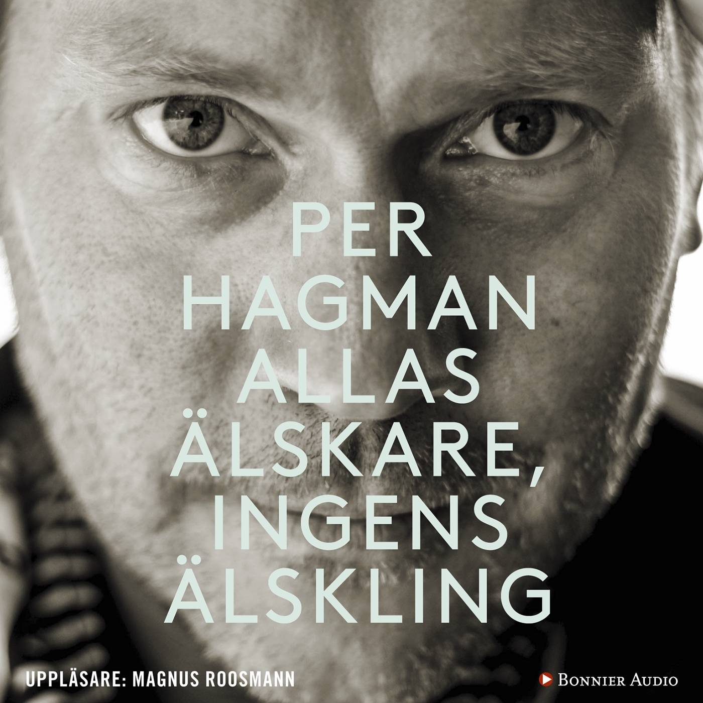 Allas älskare, ingens älskling