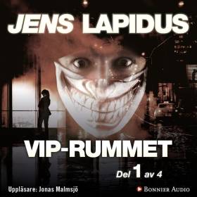 VIP-rummet. Del 1 av 4