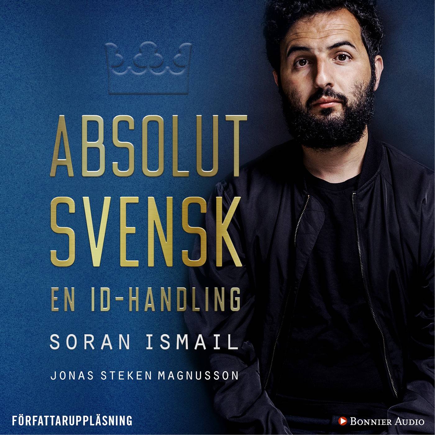 Absolut svensk : en ID-handling