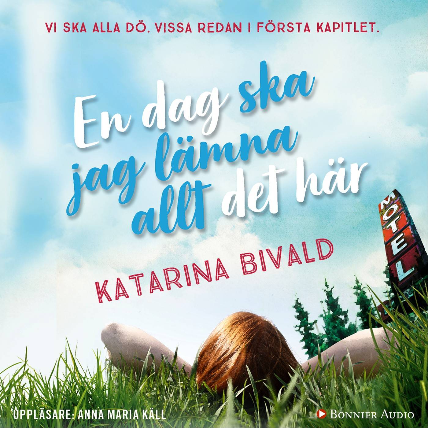 En dag ska jag lämna allt det här