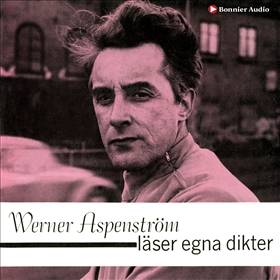 Werner Aspenström läser egna dikter