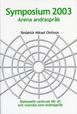 Symposium 2003 : arena andraspråk