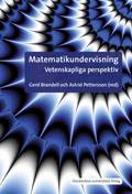 Matematikundervisning : vetenskapliga perspektiv