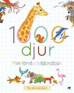 1000 djur : min stora bildordbok