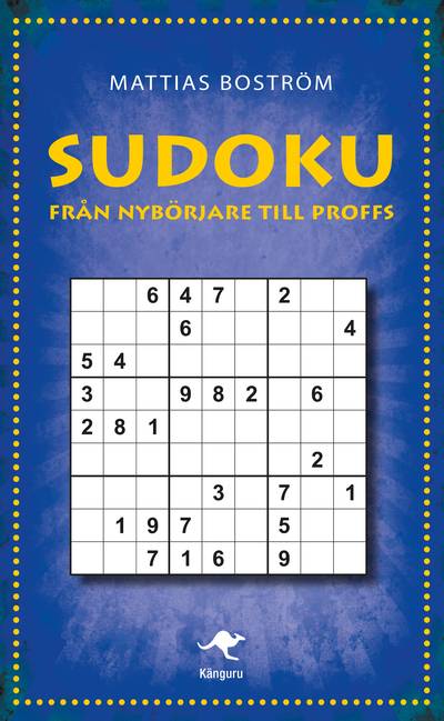 Sudoku : från nybörjare till proffs