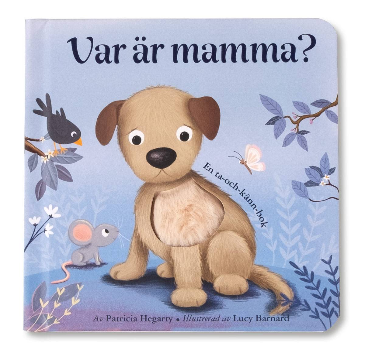 Var är mamma?