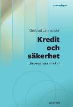 Kredit och säkerhet : lärobok i krediträtt