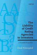 The liability of credit rating agencies to investors : a swedish perspective