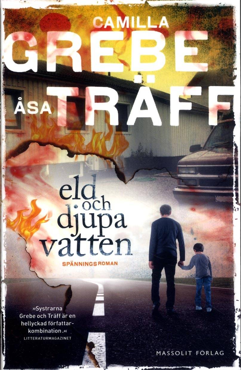 Eld och djupa vatten