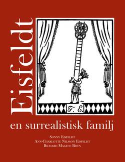 Eisfeldt : en surrealistisk familj