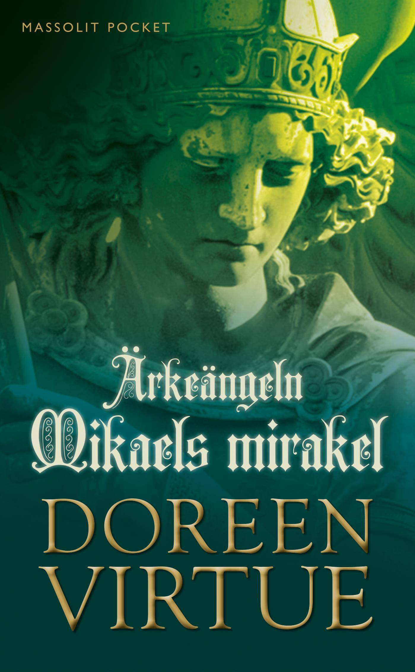 Ärkeängeln Mikaels mirakel