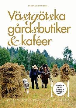 Västgötska gårdsbutiker & kaféer