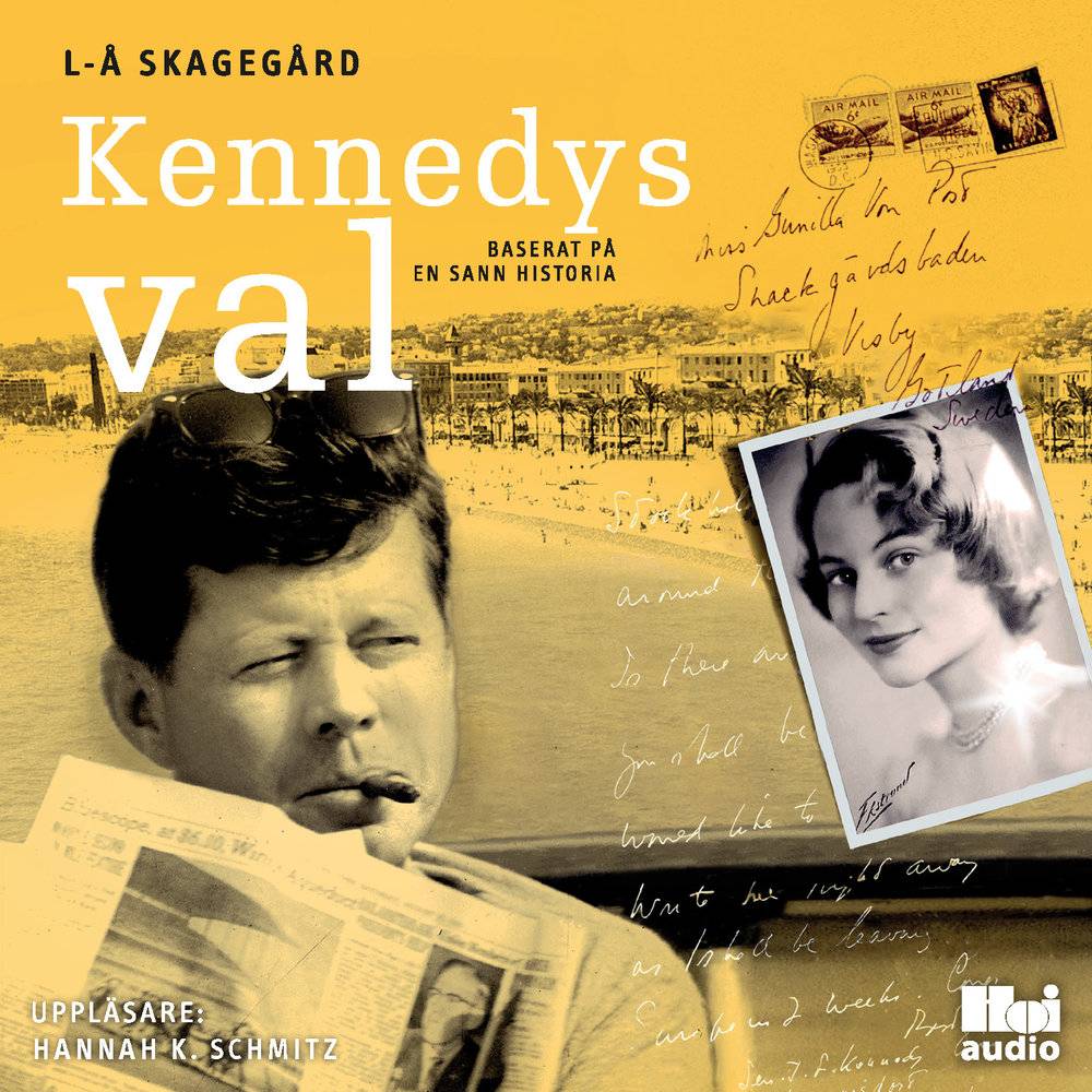 Kennedys val : baserat på en sann historia