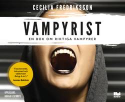 Vampyrist : en bok om riktiga vampyrer
