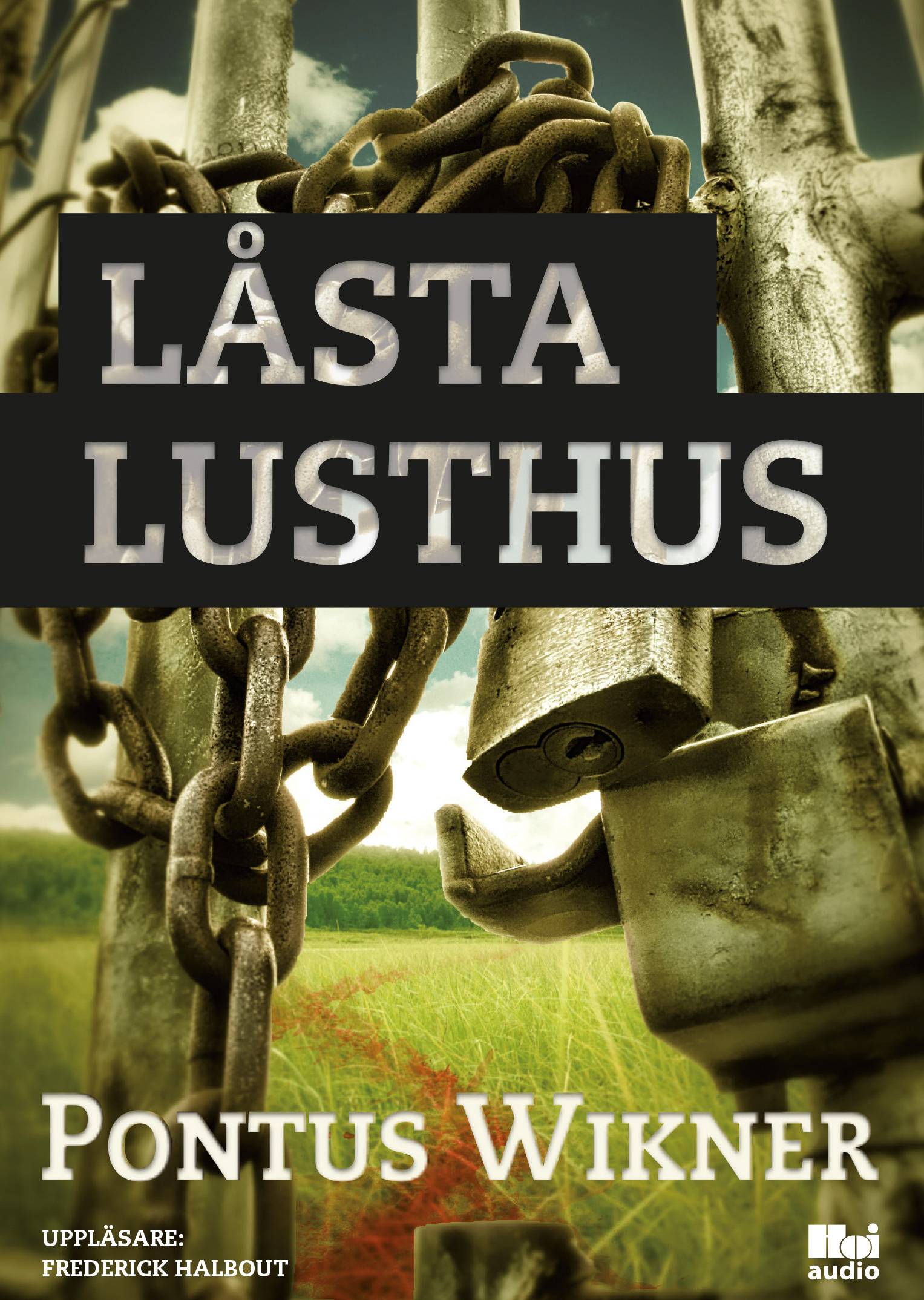 Låsta lusthus