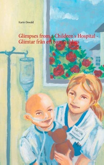 Glimtar från ett barnsjukhus / Glimpses from a Children's Hospital