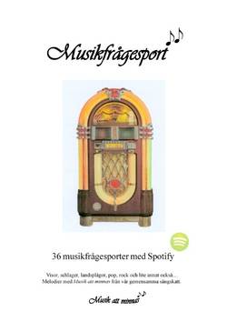 Musikfrågesport : 36 musikfrågesporter med Spotify