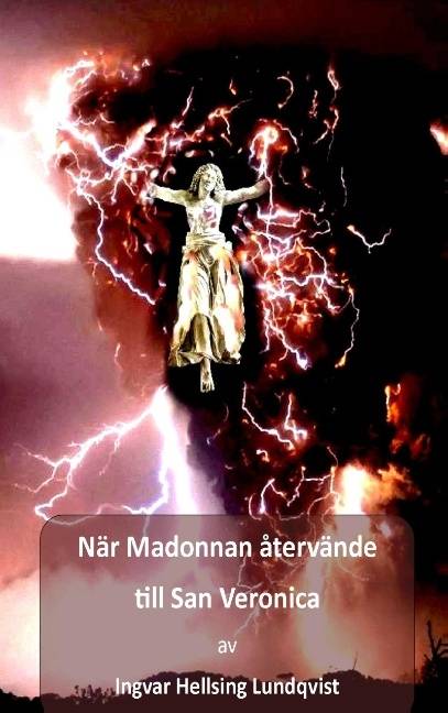 När Madonnan återvände till San Veronica