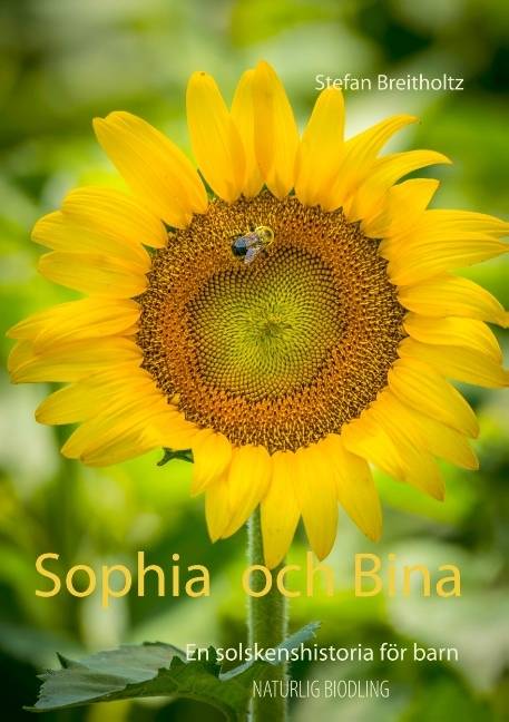 Sophia och Bina : En solskenshistoria för barn
