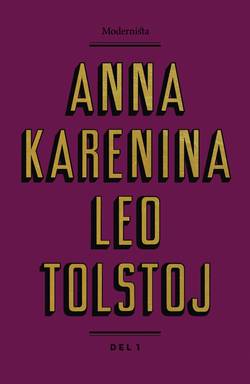 Anna Karenina. Del 1