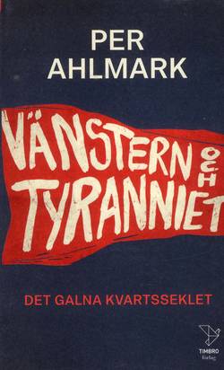 Vänstern och tyranniet