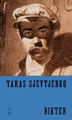 Dikter : Taras Sjevtjenko