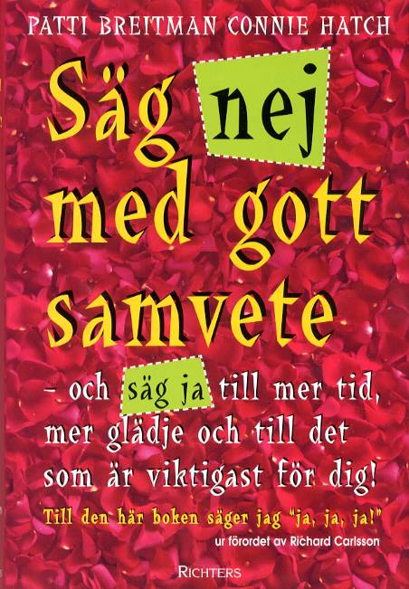 Säg nej med gott samvete
