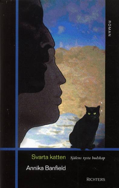 Svarta katten : själens tysta budskap