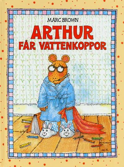 Arthur får vattenkoppor