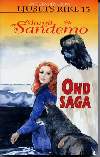 Ond saga Hft 13 Legenden om Ljusets rike