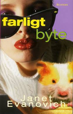 Farligt byte